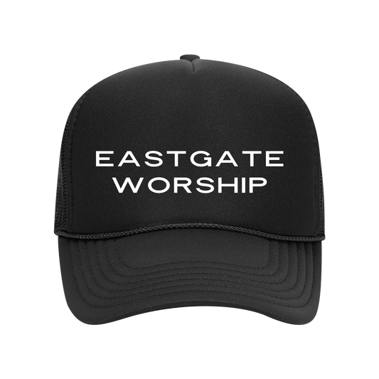 Eastgate Worship - Black Trucker Hat